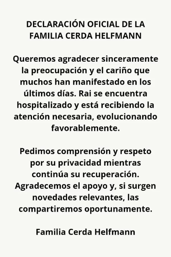 "Rai se encuentra hospitalizado y está recibiendo la atención necesaria" Familia de Rai Cerda comunicó su hospitalización tras la final de Palabra de Honor 2 rai cerda hospitalizado palabra de honor comunicado La información fue compartida a través de un comunicado en sus redes sociales, donde agradecieron la preocupación de sus seguidores.